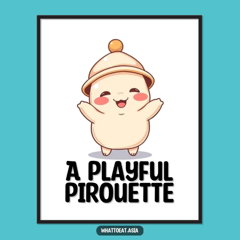 Funny Dumpling Dance Digital Art: Cheerful Decor with Giggles!