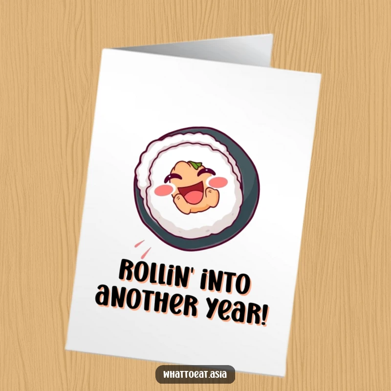 Funny free printable birthday card: a smiling sushi roll mid-somersault, radiating pure joy and birthday excitement.
